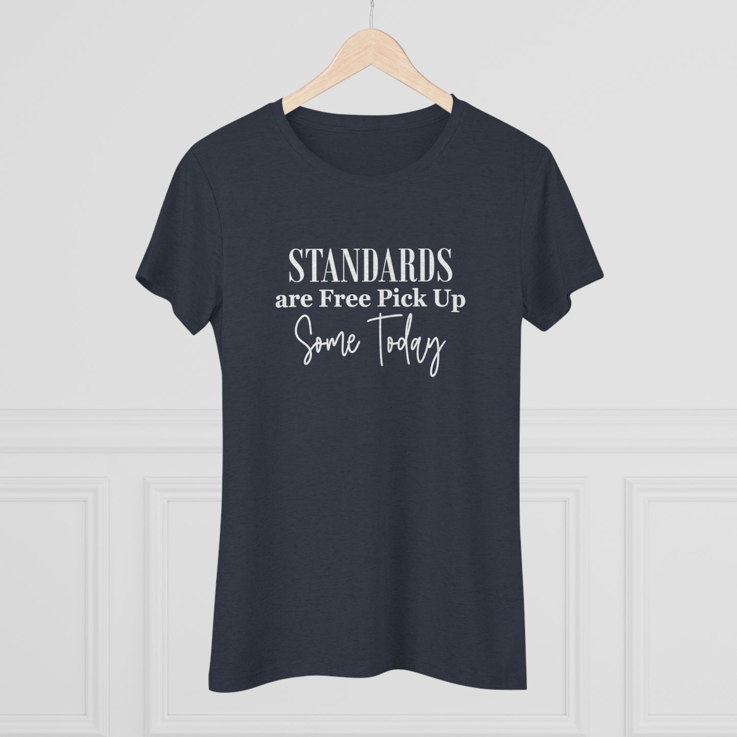 Standards are Free  -  Downtown - Women's Fitted  Tee