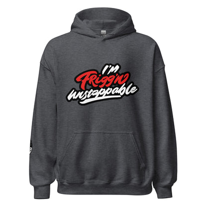 Frigg'n Unstoppable - Unisex Hoodie