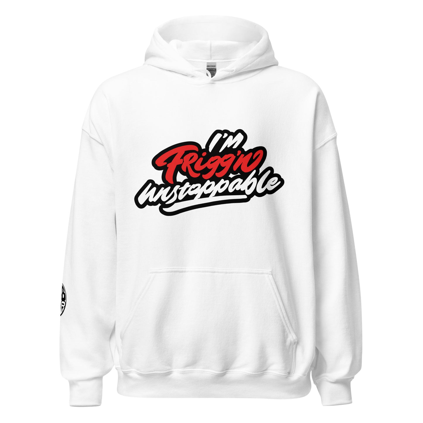 Frigg'n Unstoppable - Unisex Hoodie